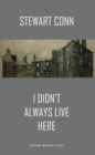 I Didn't Always Live Here - Book