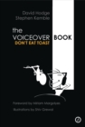 The Voice Over Book : Don't Eat Toast - Book