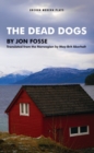 The Dead Dogs - Book