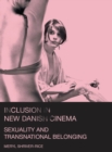 Inclusion in New Danish Cinema : Sexuality and Transnational Belonging - eBook