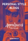 Personal Style Blogs : Appearances that Fascinate - Book