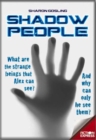 Shadow People : What are the strange beings that Alex can see? - Book