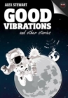 Good Vibrations and Other Stories - Book