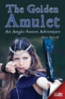 Fiction Express: The Golden Amulet : An Anglo-Saxon Adventure - Book