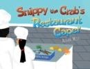 Snippy The Crab's Restaurant Caper - Book