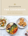 Champneys: The Cookbook - Book