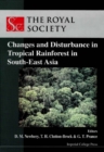 Changes And Disturbance In Tropical Rain Forest In South East Asia - eBook
