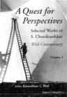Quest For Perspectives: Selected Works Of S Chandrasekhar, A (With Commentary) (In 2 Vols) - eBook