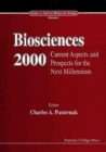 Biosciences 2000: Current Aspects And Prospects Into The Next Millenium - eBook