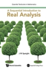 Sequential Introduction To Real Analysis, A - Book