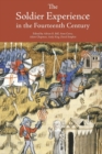 The Soldier Experience in the Fourteenth Century - Book