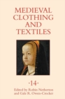 Medieval Clothing and Textiles 14 - Book