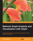 Network Graph Analysis and Visualization with Gephi - Book