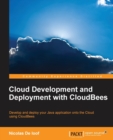 Cloud Development and Deployment with CloudBees - Book