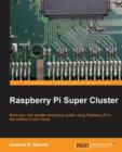 Raspberry Pi Super Cluster - Book