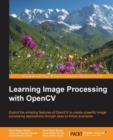 Learning Image Processing with OpenCV - Book