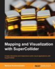 Mapping and Visualization with SuperCollider - Book