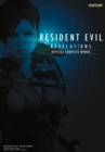 Resident Evil Revelations : Official Complete Works - Book