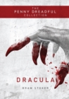 Dracula (The Penny Dreadful Collection) - eBook