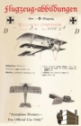 Flugzeug-Abbildungen - Ausgabe : A. FUR MANNSCHAFTEN"Aeroplane pictures for official use only edition .. A. For teams." - Book