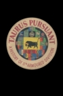 TAURUS PURSUANT A History Of 11th Armoured Division - Book