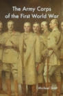 The Army Corps of the First World War - Book