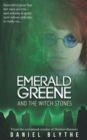 Emerald Greene and the Witch Stones - Book