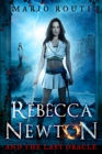 Rebecca Newton and the Last Oracle - Book