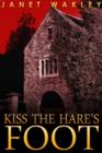 Kiss the Hare's Foot - eBook