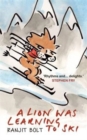 A Lion Was Learning to Ski - Book