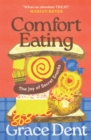 Comfort Eating : What We Eat When Nobody's Looking - eBook