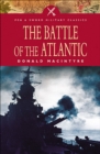 The Battle of the Atlantic - eBook