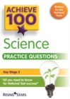 Achieve 100 Science Practice Questions - Book