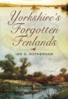 Yorkshire's Forgotten Fenlands - eBook