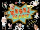 Rebel Science - Book