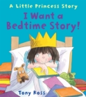 I Want a Bedtime Story! - Book