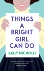 Things a Bright Girl Can Do - Book