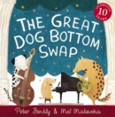 The Great Dog Bottom Swap - Book