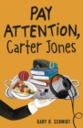Pay Attention, Carter Jones - Book