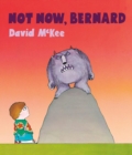 Not Now, Bernard - Book