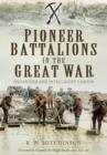 Pioneer Battalions in the Great War - Book