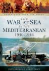 War at Sea in the Mediterranean 1940-1944 - Book