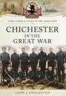Chichester in the Great War - Book
