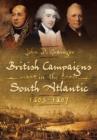 British Campaigns in the South Atlantic 1805-1807 - Book
