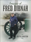 Images of Fred Dibnah - eBook
