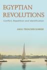 Egyptian Revolutions : Conflict, Repetition and Identification - Book