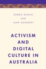 Activism and Digital Culture in Australia - Book
