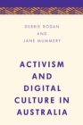 Activism and Digital Culture in Australia - Book