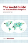 The World Guide to Sustainable Enterprise - Four Volume Set - Book