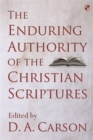 The Enduring Authority of the Christian Scriptures - Book